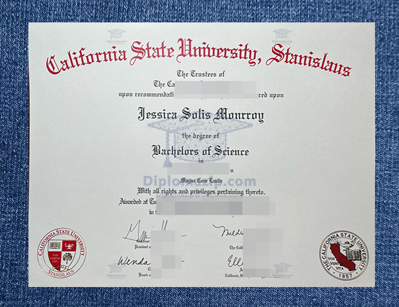 California State University Stanislaus Diploma, California State University Stanislaus Degree California State University Stanislaus Diploma, California State University Stanislaus Degree