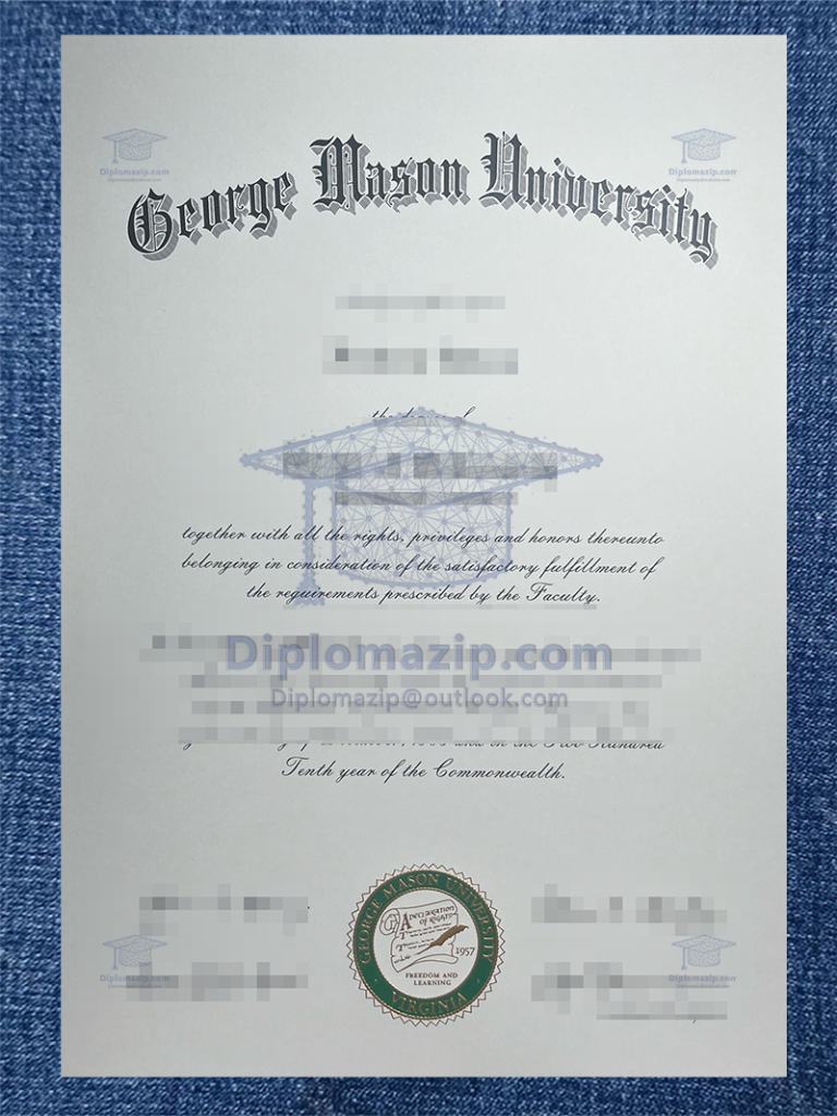 George Mason University Diploma, George Mason University Degree George Mason University Diploma, George Mason University Degree
