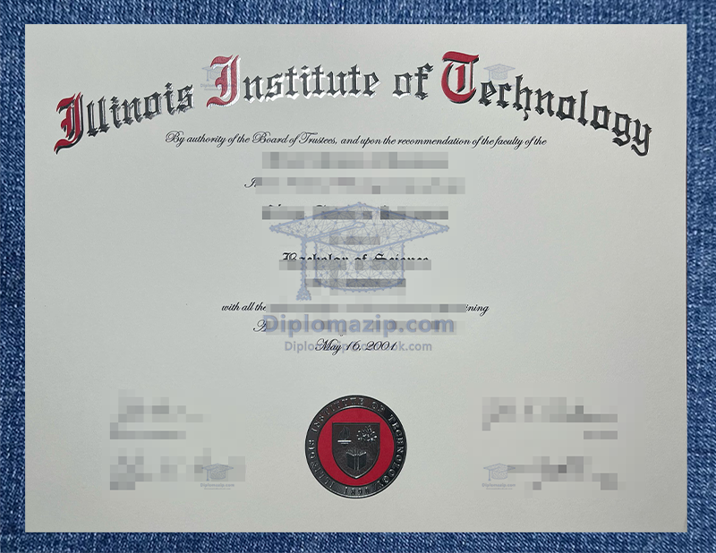 Illinois Institute ofTechnology Diploma, Illinois Institute ofTechnology Degree Illinois Institute ofTechnology Diploma, Illinois Institute ofTechnology Degree
